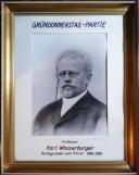 Prof. Karl Wasserburger -- Partiegründer und -führer der Gründonnerstagspartie 1884-1926